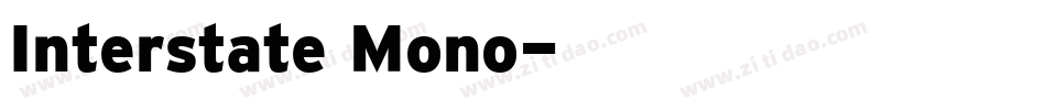 Interstate Mono字体转换